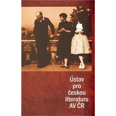 Ústav pro českou literaturu AV ČR - Kateřina Bláhová, Ondřej Sládek