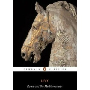 Rome and the Mediterranean | Livy (ISBN: 9780140443189)