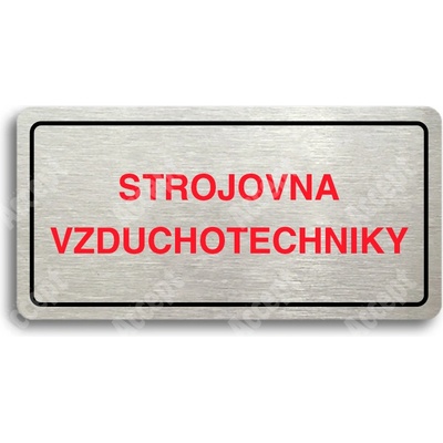 ACCEPT Piktogram STROJOVNA VZDUCHOTECHNIKY - stříbrná tabulka - barevný tisk