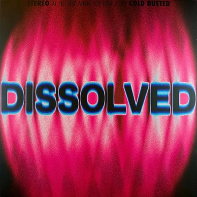 Oilix - Dissolved (Limited Edition) LP