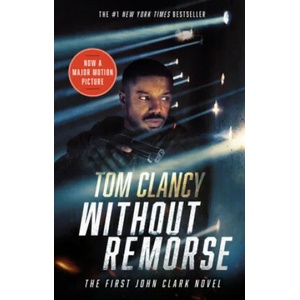 WITHOUT REMORSE MOVIE TIEIN | Tom Clancy (ISBN: 9780593199923)