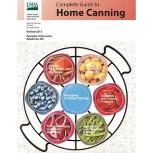 Complete Guide to Home Canning (ISBN: 9781939473547)