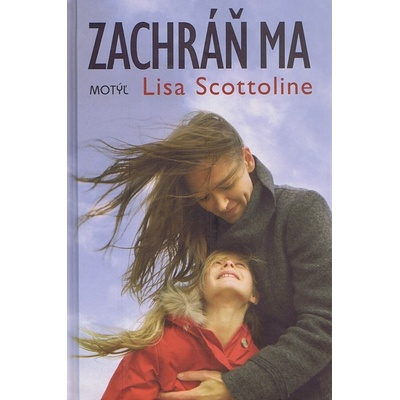 Zachráň ma Lisa Scottolineová SK