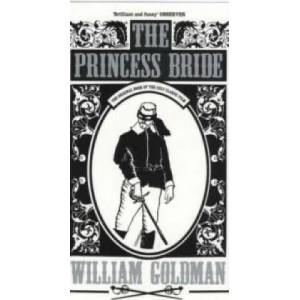Princess Bride | William Goldman (ISBN: 9780747545187)