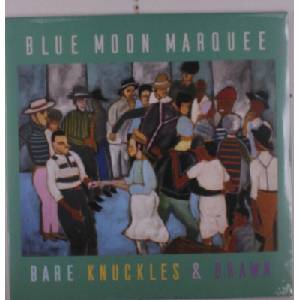 Blue Moon Marquee - Bare Knuckles & Brawn (LP) (2090405346740)