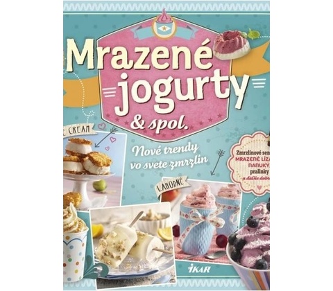 Mrazené jogurty & spol.