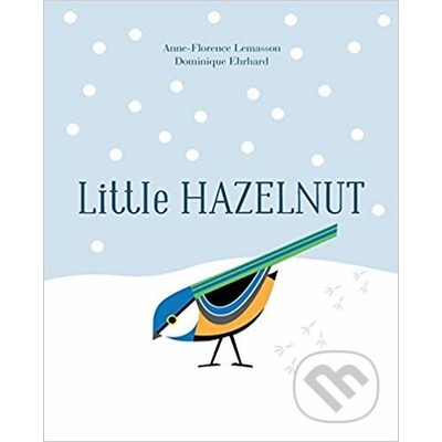 Little Hazelnut Lemasson Anne-Florence