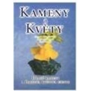 Kameny a květy