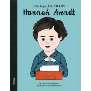 Hannah Arendt | Isabel Sánchez Vegara, Sophie Martinek, Svenja Becker (ISBN: 9783458178316)