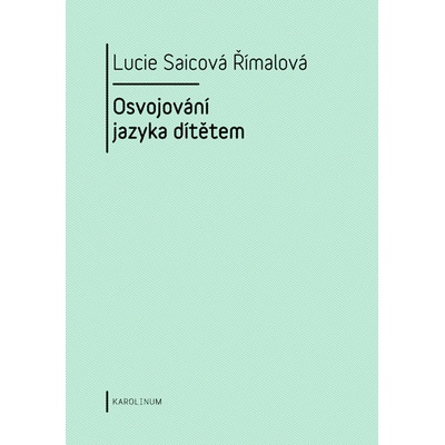 Osvojování jazyka dítětem