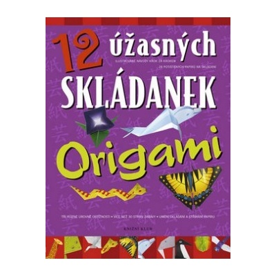 12 úžasných skládanek origami