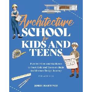 Architecture school for kids and teens | Bye Bye Studio (ISBN: 9783907433355)