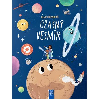 Mladý průzkumník Úžasný vesmír