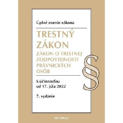 Trestný zákon + ZoTZPO. Úzz, 7. vyd., 5/2022 - Heuréka