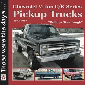 Chevrolet 1/2-ton C/K-Series Pickup Trucks 1973-1987 | Norm Mort (ISBN: 9781787113114)