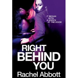 Right Behind You | Rachel Abbott (ISBN: 9781999943738)