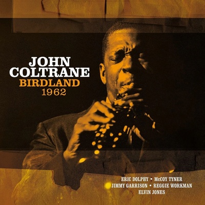 Coltrane John - Birdland 1962 White Vinyl LP
