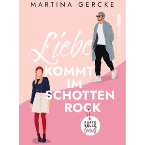 Liebe kommt im Schottenrock | Kampenwand Verlag (2024)