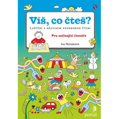 Víš, co čteš? - Luštění s nácvikem pozorného čtení - Iva Nováková