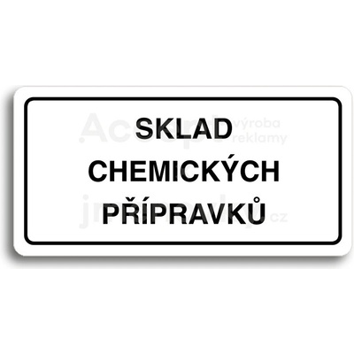 ACCEPT Piktogram SKLAD CHEMICKÝCH PŘÍPRAVKŮ - bílá tabulka - černý tisk