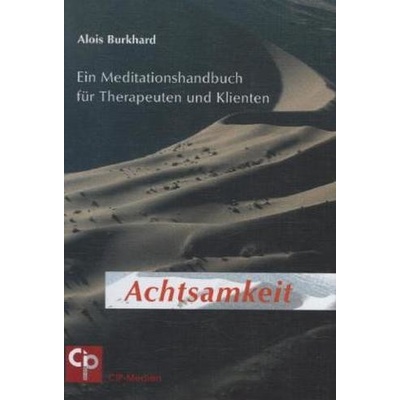 Achtsamkeit. Bd.1