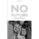 No Future Edelman Lee