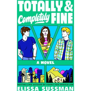 Totally and Completely Fine | SUSSMAN ELISSA (ISBN: 9780593725177)
