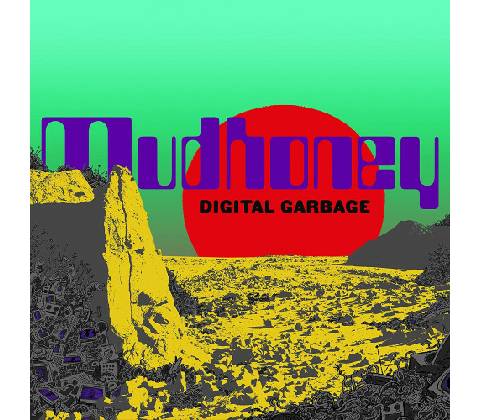 MUDHONEY - DIGITAL GARBAGE CD