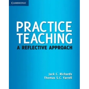 Practice Teaching | Jack C. Richards, Thomas S. C. Farrell (ISBN: 9780521186223)