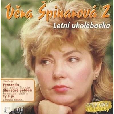 Věra Špinarová - Věra Špinarová 2 (Letní Ukolébavka)