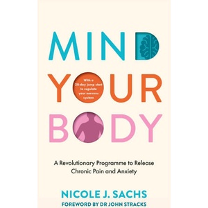 Mind Your Body (ISBN: 9781785044939)