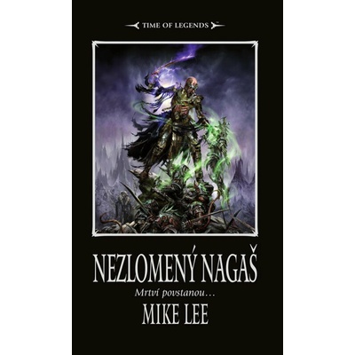 Nezlomený Nagaš - Mike Lee