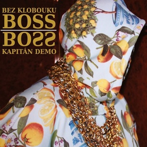 Supraphon Kapitán Demo: Bez klobouku Boss - CD (016346)