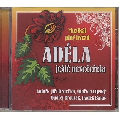 Muzikál - Adéla ještě nevečeřela, CD