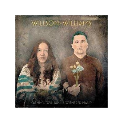 Kathryn Williams & Withered Hand - Willson Williams LP