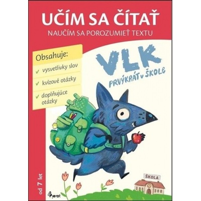 Vlk prvýkrát v škole- učím sa čítať - Šulc Petr