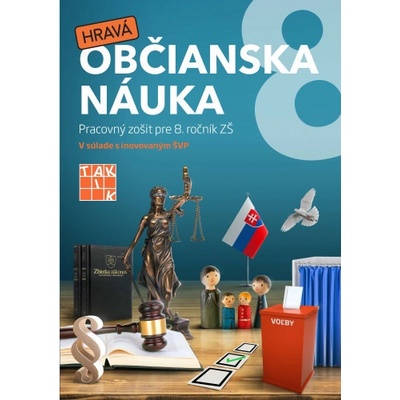 Hravá občianska náuka 8