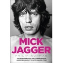 Mick Jagger - Philip Norman
