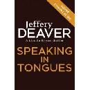 Speaking in Tongues Deaver Jeffery