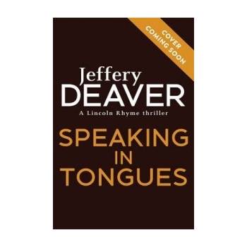 Speaking in Tongues Deaver Jeffery
