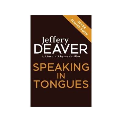 Speaking in Tongues Deaver Jeffery