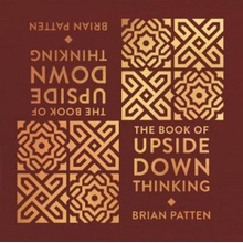 Book Of Upside Down Thinking - a magical & unexpected collection by poet Brian Patten Patten BrianPevná vazba