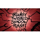 Insanely Twisted Shadow Planet