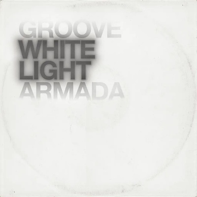 Groove Armada: White Light LP