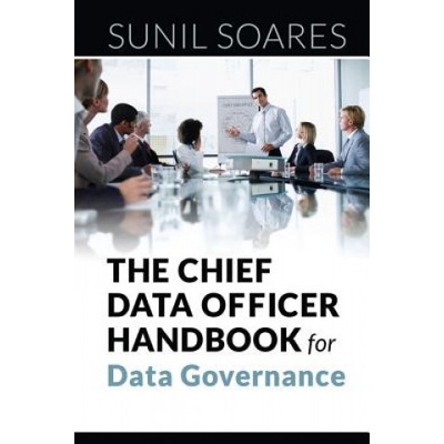 Chief Data Officer Handbook for Data Governance