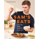 Sam's Eats: Let's Do Some Cooking - Sam Way