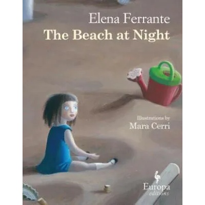 Beach At Night | Elena Ferrante, Mara Cerri, Ann Goldstein