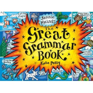 The Great Grammar Book | Kate Petty, Jennie Maizels (ISBN: 9780763695750)