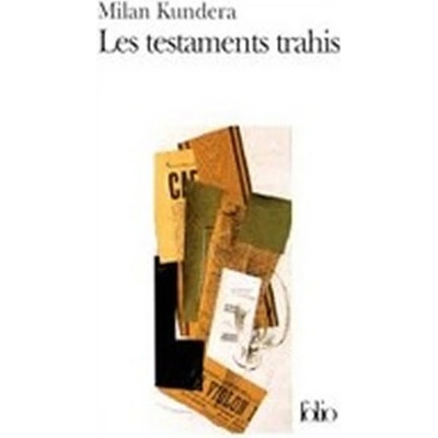 Les testaments trahis
