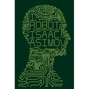 I, Robot - Asimov Isaac